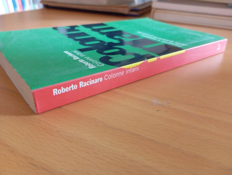 Colonne infami, Roberto Racinaro, Marsilio, 2000 | Immagine Gallery 2
