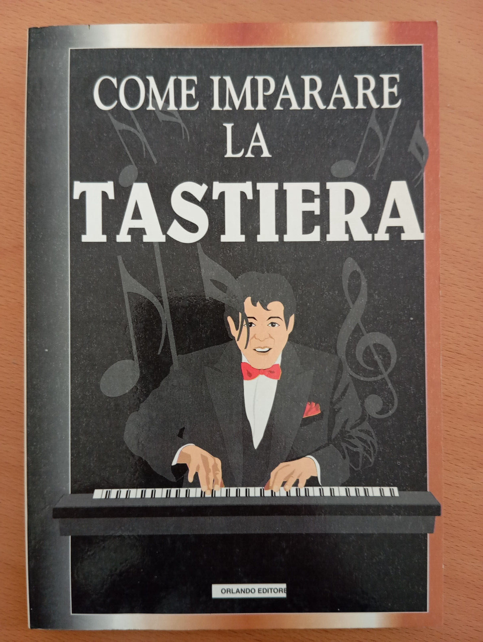 Come imparare la tastiera, Orlando Editore, 1995