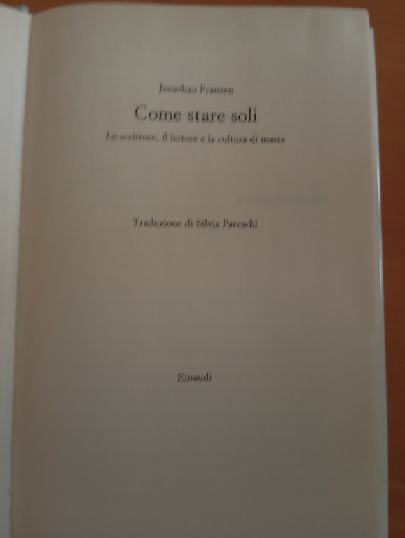 Come stare soli, Jonathan Franze, Einaudi, 2003 | Immagine Gallery 6