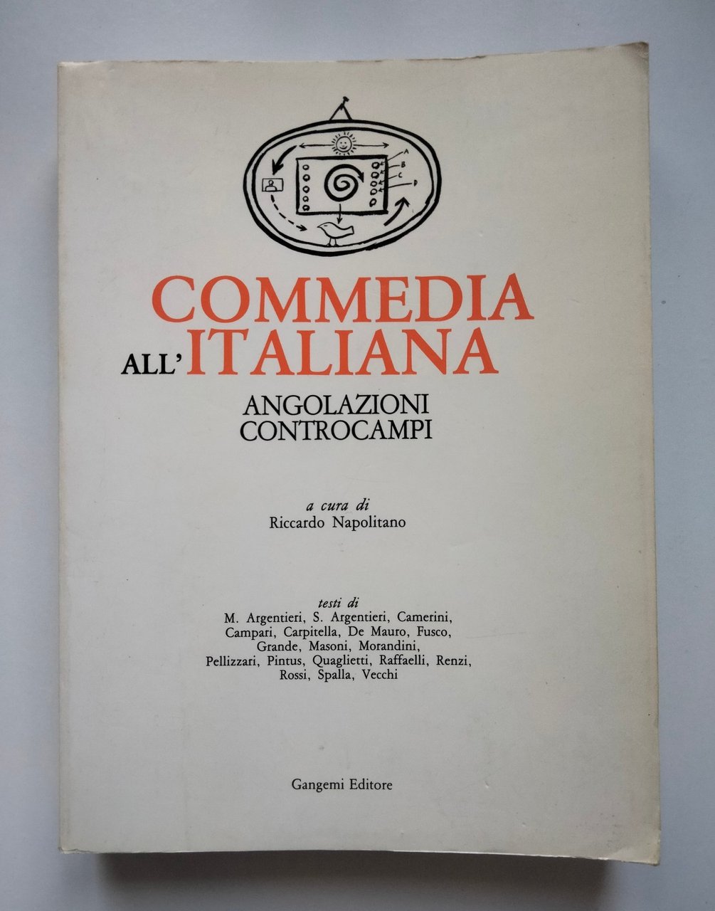 Commedia all'italiana. Angolazioni e controcampi, Riccardo Napolitano, Gangemi