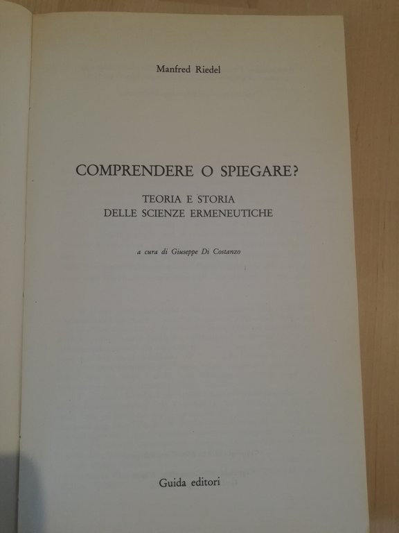 Comprendere o spiegare?, Manfred Riedel, 1989, Guida