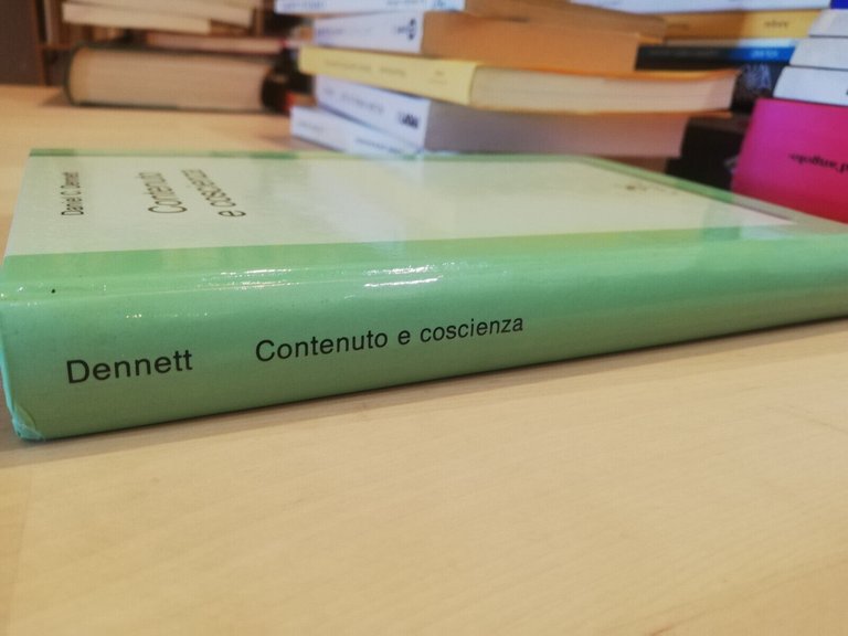 Contenuto e coscienza, Daniel C. Dennett, Il Mulino, 1986