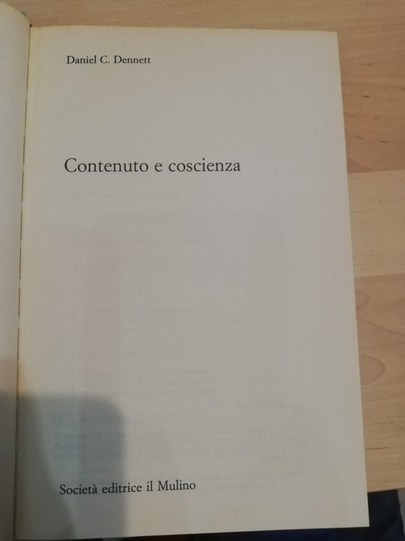 Contenuto e coscienza, Daniel C. Dennett, Il Mulino, 1986