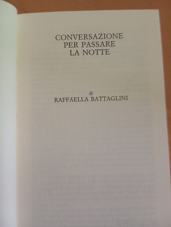 Conversazione per passare la notte, Raffaella Battaglini, Ricordi teatro, 1995