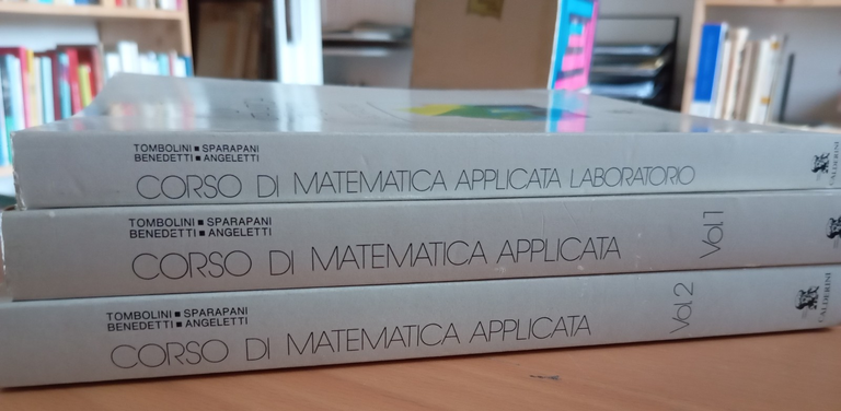 Corso di matematica applicata, 3 volumi, Tombolini Sparapani Benedetti, 1991