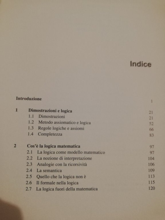 Cos'è la logica matematica. Filosofia della logica, Gabriele Lolli, 1992, …