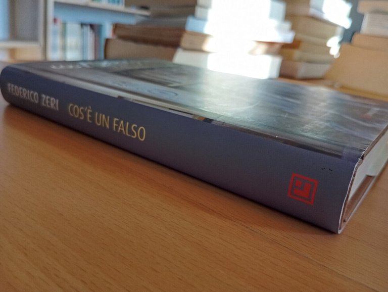 Cos'è un falso, Federico Zeri, Longanesi, 2011