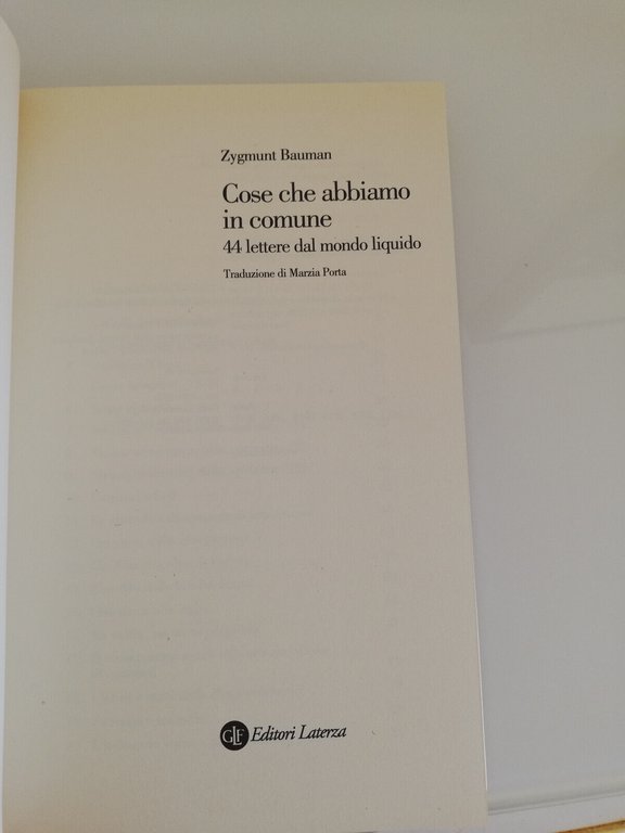 Cose che abbiamo in comune, Zygmunt Bauman, 2012, Laterza