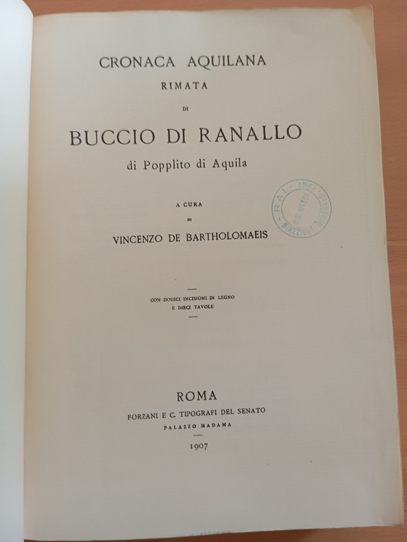 Cronaca aquilana rimata di buccio di Ranallo di Popplito, 1907, …