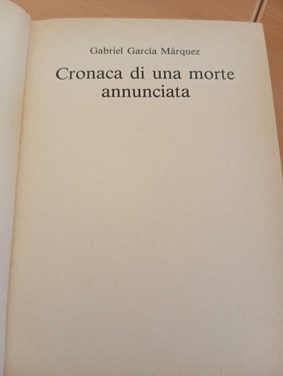 Cronaca di una morte annunciata, Gabriel Garcia Marquez, 1982 CDE …