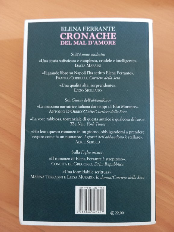 Cronache del mal d'amore, Elena Ferrante, Edizioni e/o, 2016