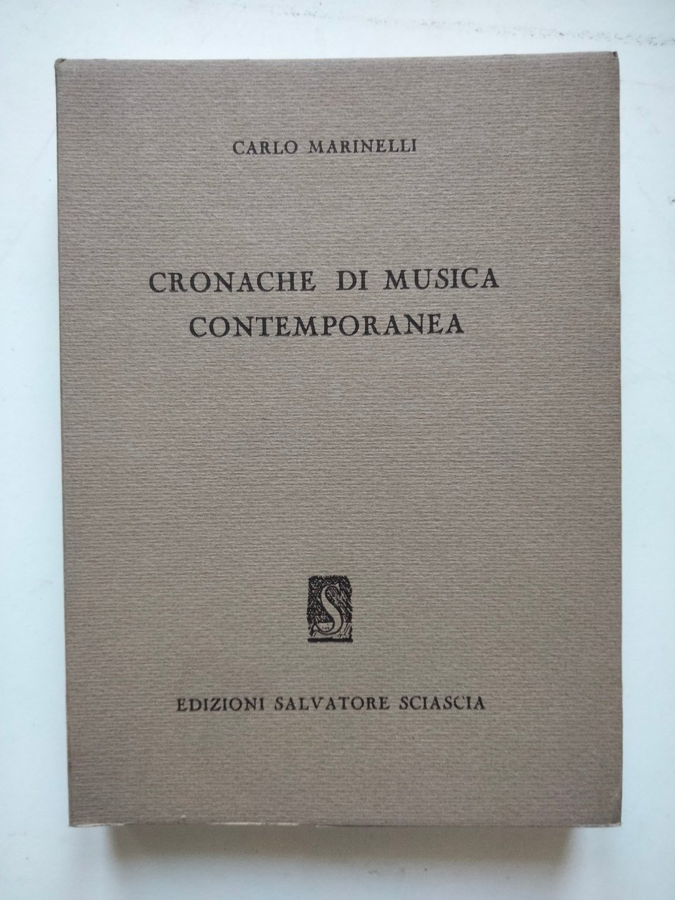 Cronache di musica contemporanea, Carlo Marinelli, Salvatore Sciascia, 1974 | Immagine principale