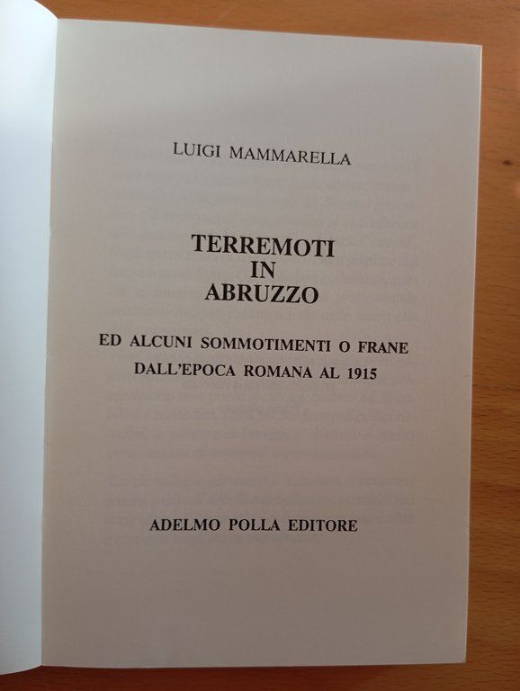Cronologia dei terremoti in Abruzzo dall'epoca romana, Luigi Mammarella, 1990 | Immagine Gallery 4