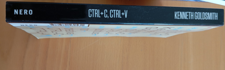 CTRL+C, CTRL+V (scrittura non creativa), Kenneth Goldsmith, Nero, 2019