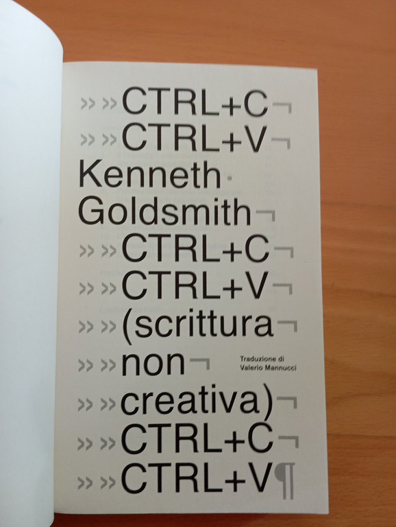 CTRL+C, CTRL+V (scrittura non creativa), Kenneth Goldsmith, Nero, 2019