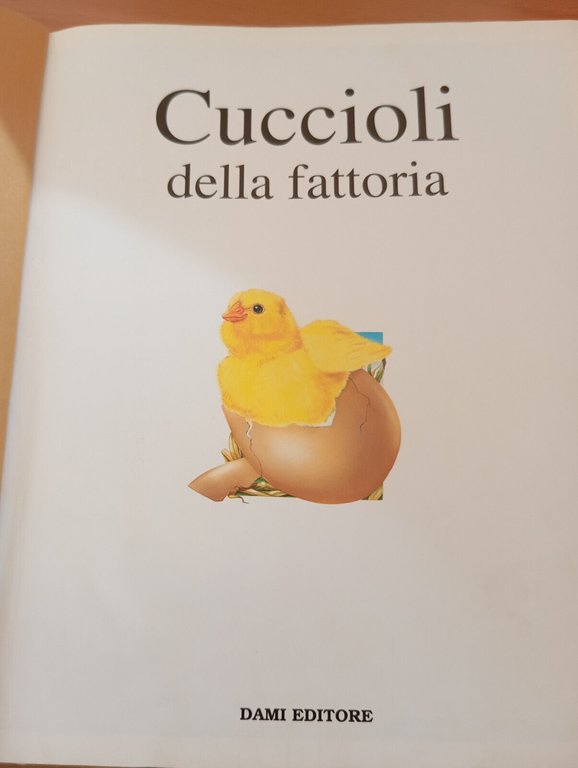 Cuccioli della fattoria, Dami Editore, 1994