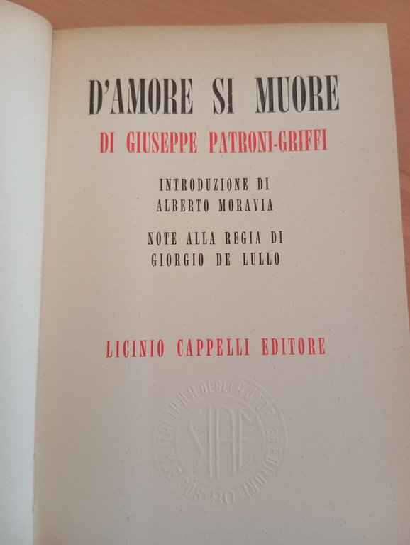 D'amore si muore, Giuseppe Patroni-Griffi, cappelli, 1960 Prefazione A. Moravia