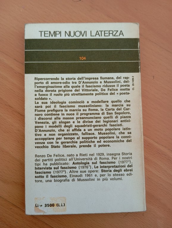 D'Annunzio politico 1918-1938, Renzo De Felice, Laterza, 1978