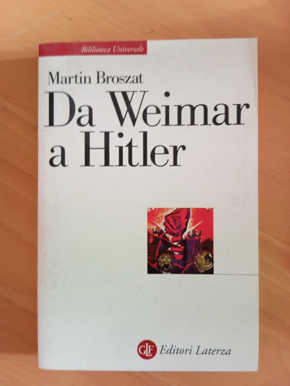Da Weimar a Hitler, Martin Broszat, Laterza, 2001 | Immagine principale