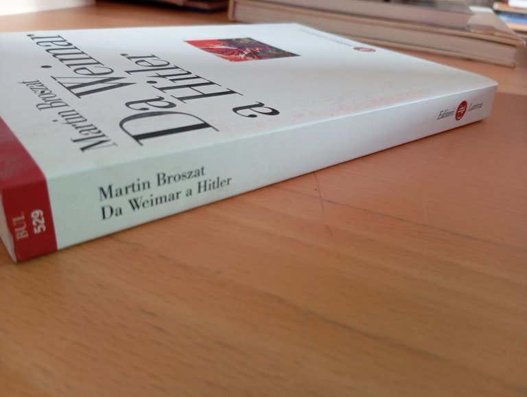 Da Weimar a Hitler, Martin Broszat, Laterza, 2001 | Immagine Gallery 2