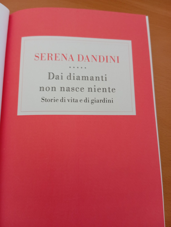 Dai diamanti non nasce niente, Serena Dandini, Rizzoli, 2013