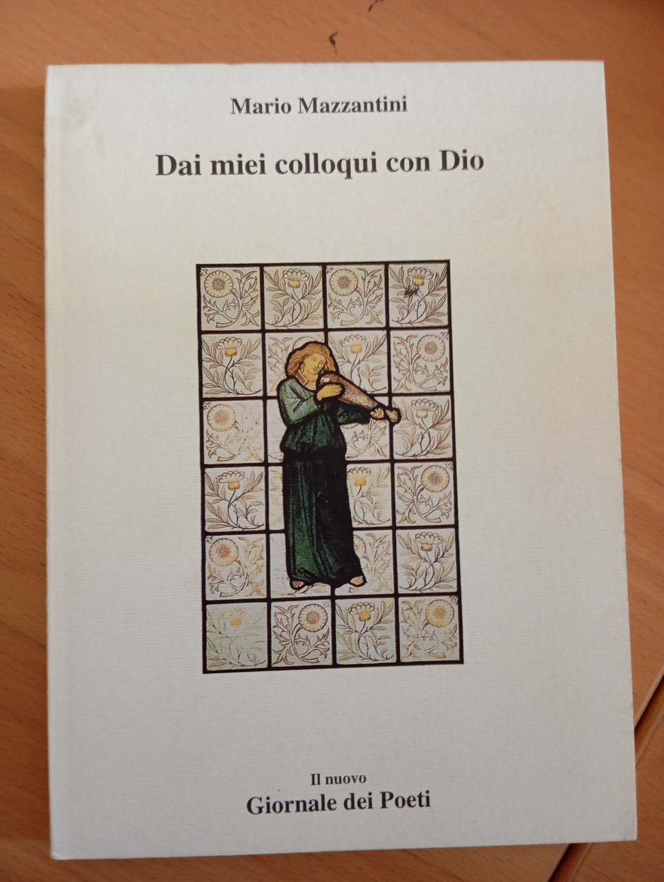 Dai miei colloqui con Dio, Mario Mazzantini, 1996