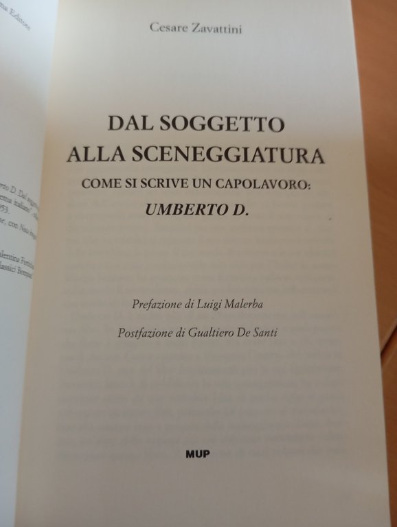 Dal soggetto alla sceneggiatura, capolavoro Umberto D., Cesare Zavattini, 2005