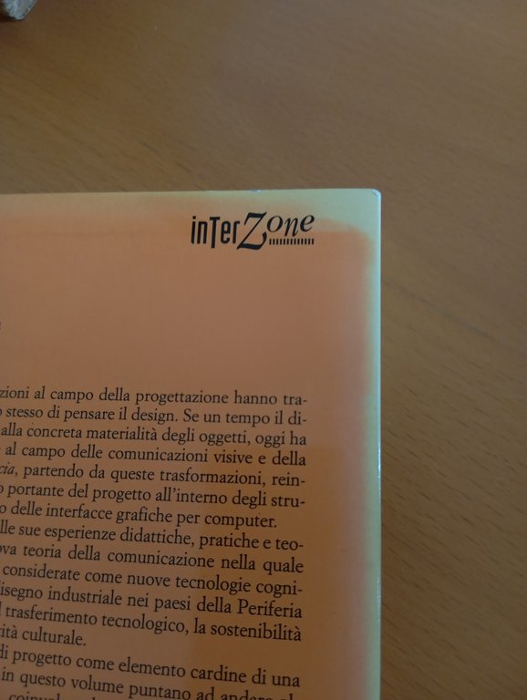 Dall'oggetto all'interfaccia Mutazioni del design, Gui Bonsiepe Feltrinelli 1995