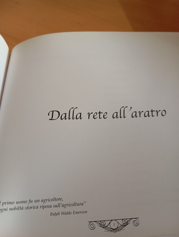 Dalla rete all'aratro, Mondo agricolo luchese, 2007