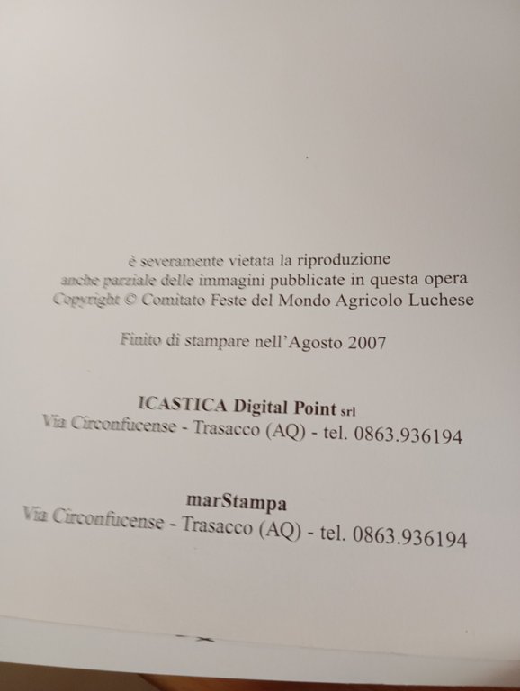 Dalla rete all'aratro, Mondo agricolo luchese, 2007