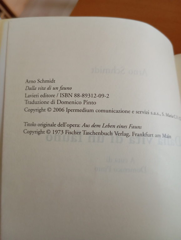 Dalla vita di un fauno, Arno Schmidt, Lavieri, 2006 | Immagine Gallery 10