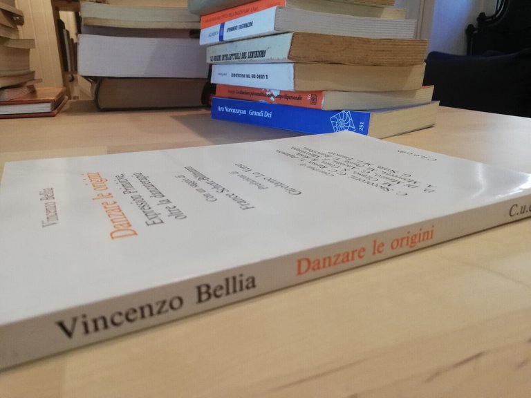 Danzare le origini, oltre la danzaterapia, Vincenzo Bellia, CUECM, 1995