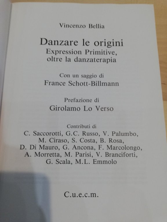 Danzare le origini, oltre la danzaterapia, Vincenzo Bellia, CUECM, 1995