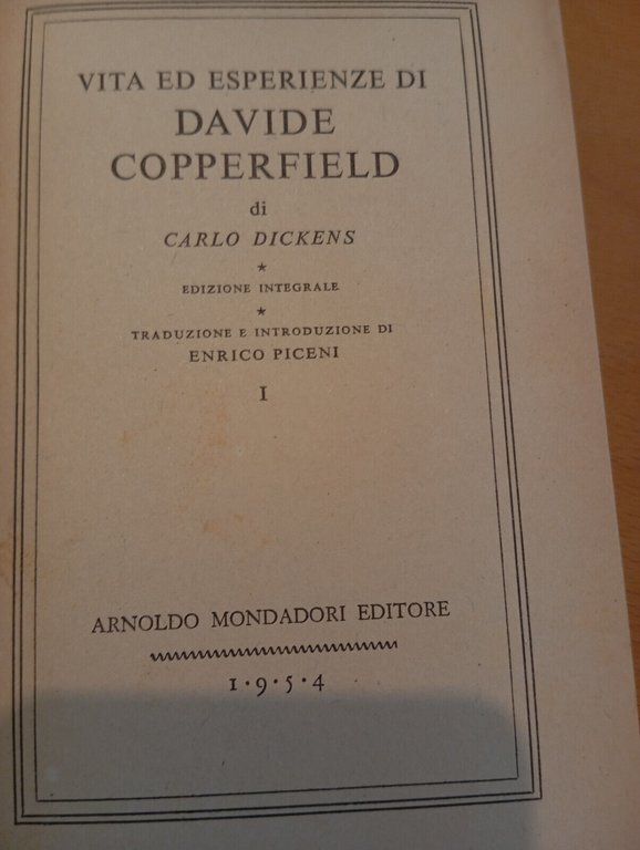 Davide Copperfield, Carlo (Charles) Dickens, 3 volumi BMM Mondadori, 1954