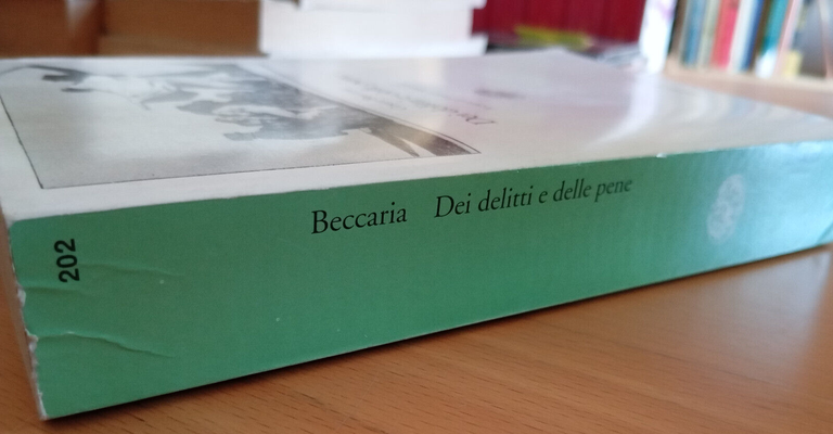 Dei delitti e delle pene, Cesare Beccaria, Einaudi, 1994