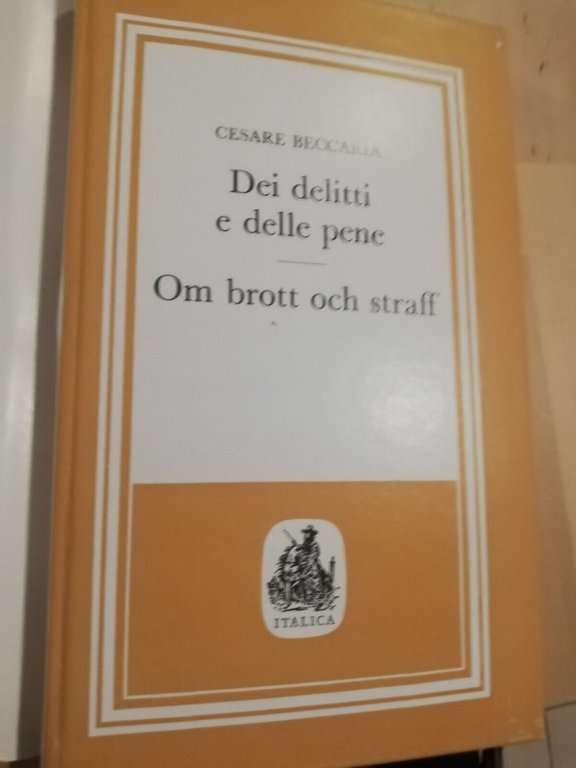 Dei delitti e delle pene Om brott och straff, Cesare …