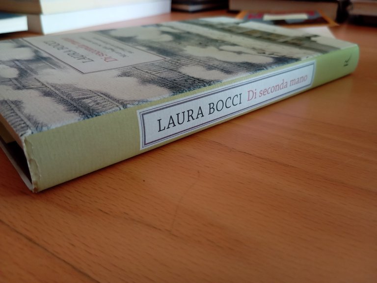 Di seconda mano. Sul tradurre letteratura, Laura Bocci, Rizzoli, 2004 | Immagine Gallery 2