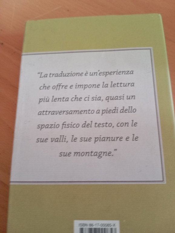 Di seconda mano. Sul tradurre letteratura, Laura Bocci, Rizzoli, 2004