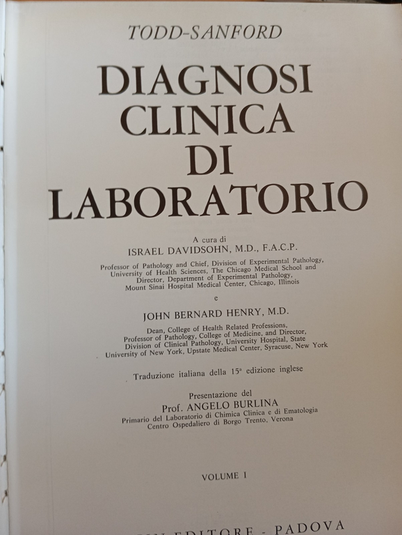 Diagnosi clinica di laboratorio, 2 volumi, Todd - Sanford, Piccin, …