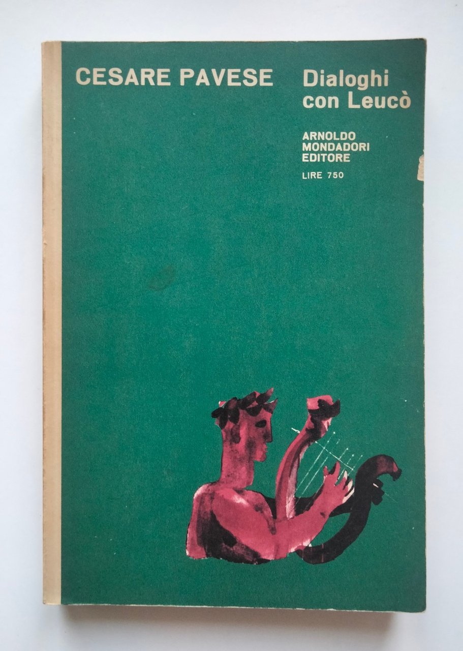 Dialoghi con Leucò, Cesare Pavese, Mondadori Il bosco, edizione 1966