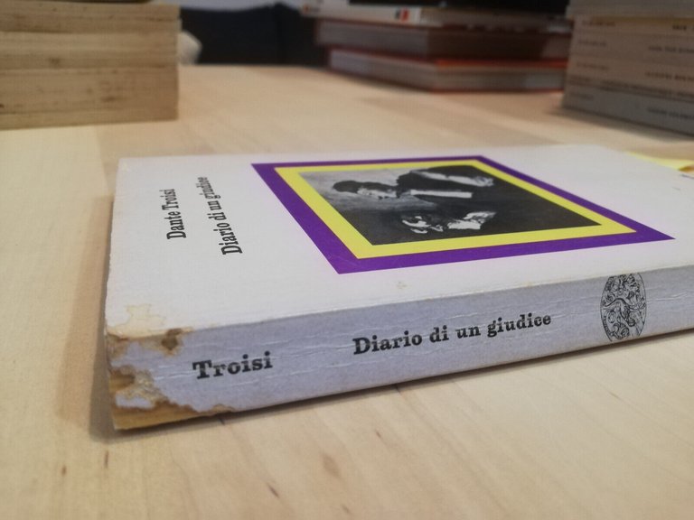 Diario di un giudice, Dante Troisi, Einaudi, 1978