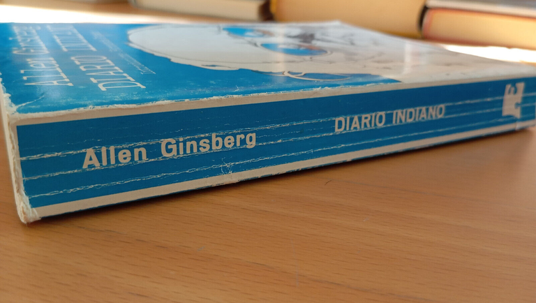 Diario indiano, Allen Ginsberg, Arcana editrice, A cura di Fernanda …