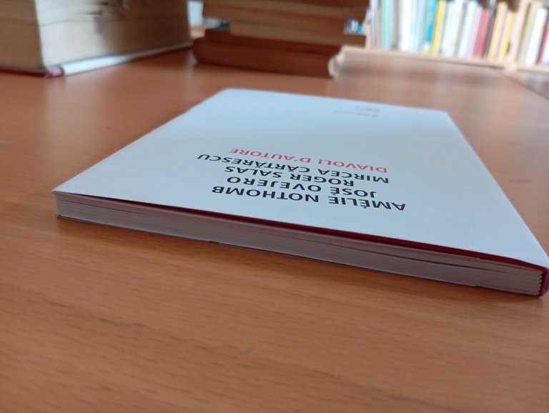 Diavoli d'autore, Nothomb, Ovjero, Salas, Cartarescu, Voland, 2004