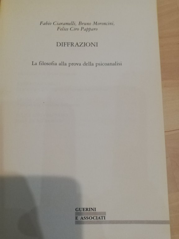 Diffrazioni La filosofia alla prova della psicoanalisi Ciaramelli moroncini 1994