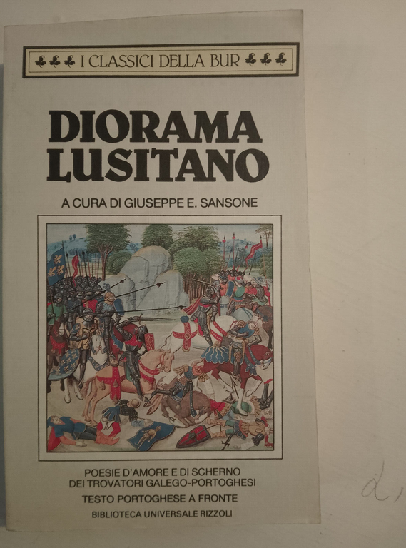 Diorama lusitano, testo portoghese a fronte, Rizzoli BUR, 1990