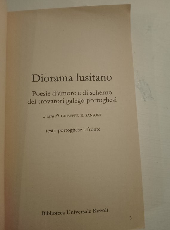 Diorama lusitano, testo portoghese a fronte, Rizzoli BUR, 1990