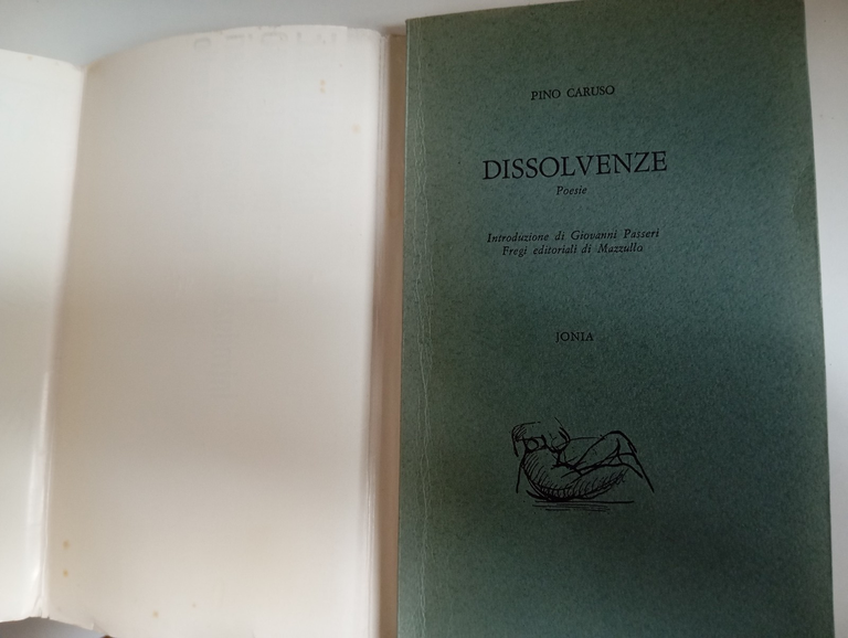 Dissolvenze, Poesie di Pino Caruso, disegni di Mazzullo, Jonia