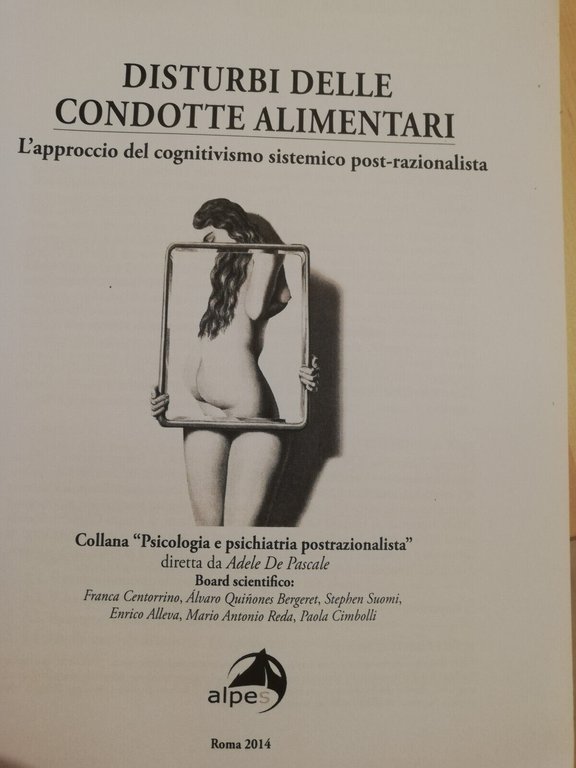 Disturbi delle condotte alimentari, A. De Pascale, P. Cimbolli, 2014, …