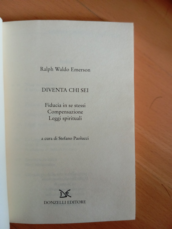 Diventa chi sei, Ralph Waldo Emerson, Donzelli, 2005 | Immagine Gallery 6
