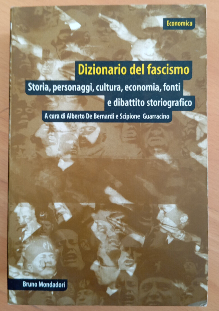 Dizionario del fascismo, De Bernardi - Guarracino, Bruno Mondadori, 2003